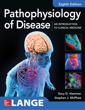Cover art for Pathophysiology of Disease: An Introduction to Clinical Medicine 8E