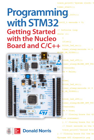 Cover art for Programming with STM32: Getting Started with the Nucleo Board and C/C++