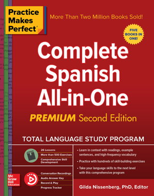 Cover art for Practice Makes Perfect: Complete Spanish All-in-One, Premium Second Edition