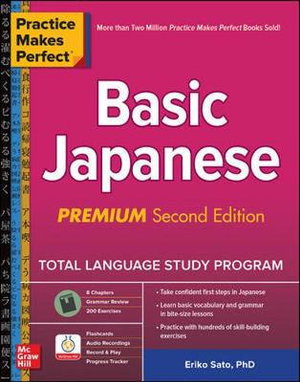 Cover art for Practice Makes Perfect: Basic Japanese, Premium Second Edition