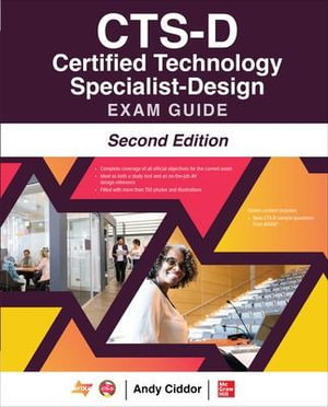 Cover art for CTS-D Certified Technology Specialist-Design Exam Guide, Second Edition