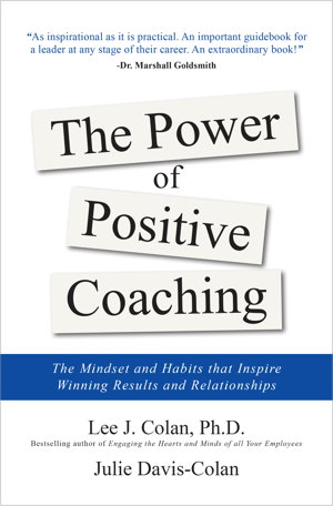 Cover art for The Power of Positive Coaching: The Mindset and Habits to Inspire Winning Results and Relationships
