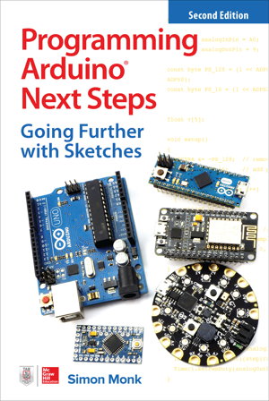 Cover art for Programming Arduino Next Steps: Going Further with Sketches, Second Edition