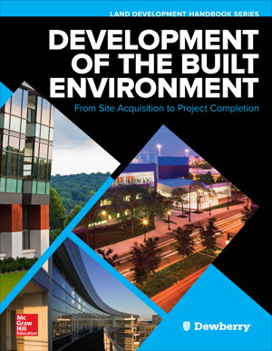 Cover art for Development of the Built Environment: From Site Acquisition to Project Completion