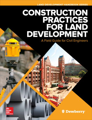 Cover art for Construction Practices for Land Development: A Field Guide for Civil Engineers