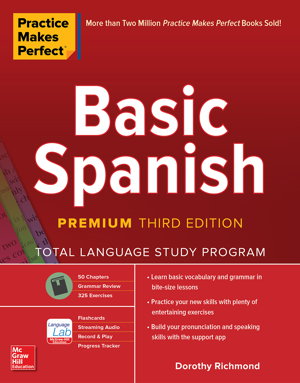 Cover art for Practice Makes Perfect: Basic Spanish, Premium Third Edition