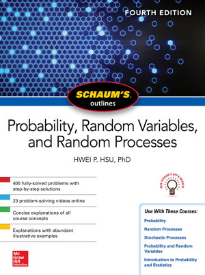 Cover art for Schaum's Outline of Probability, Random Variables, and Random Processes, Fourth Edition