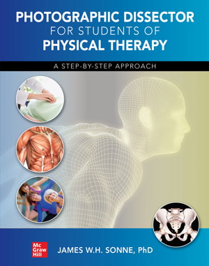 Cover art for Photographic Dissector for Physical Therapy Students