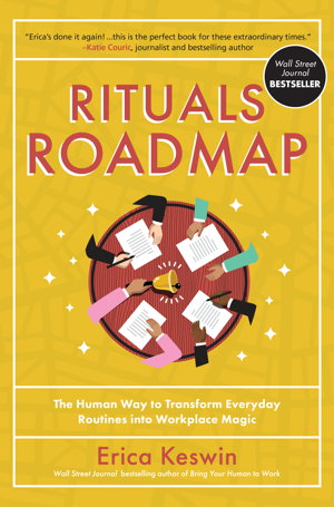 Cover art for Rituals Roadmap: The Human Way to Transform Everyday Routines into Workplace Magic