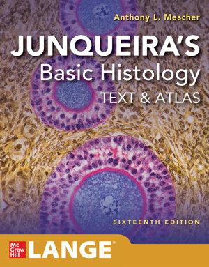 Cover art for Junqueira's Basic Histology: Text and Atlas, Sixteenth Edition