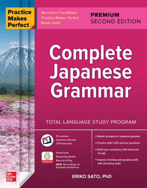 Cover art for Practice Makes Perfect: Complete Japanese Grammar, Premium Second Edition