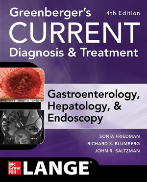 Cover art for Greenberger's CURRENT Diagnosis & Treatment Gastroenterology, Hepatology, & Endoscopy, Fourth Edition