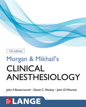 Cover art for Morgan and Mikhail's Clinical Anesthesiology