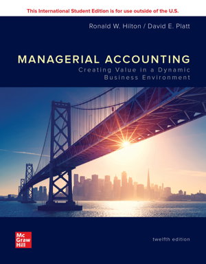 Cover art for ISE Managerial Accounting: Creating Value in a Dynamic Business Environment