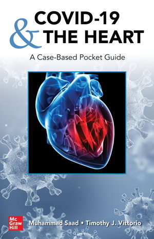 Cover art for COVID-19 and the Heart: A Case-Based Pocket Guide