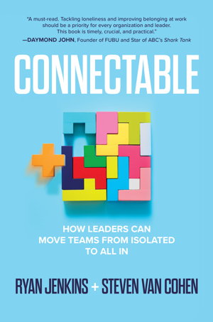 Cover art for Connectable: How Leaders Can Move Teams From Isolated to All In