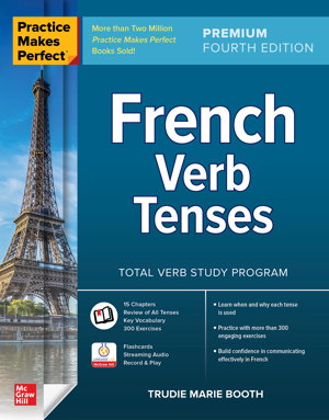 Cover art for Practice Makes Perfect: French Verb Tenses, Premium Fourth Edition