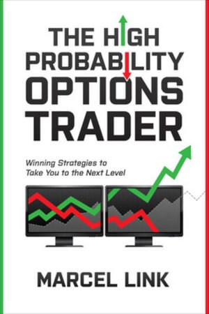 Cover art for The High Probability Options Trader: Winning Strategies to Take You to the Next Level