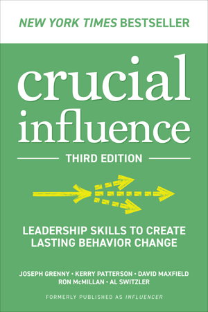 Cover art for Crucial Influence, Third Edition: Leadership Skills to Create Lasting Behavior Change