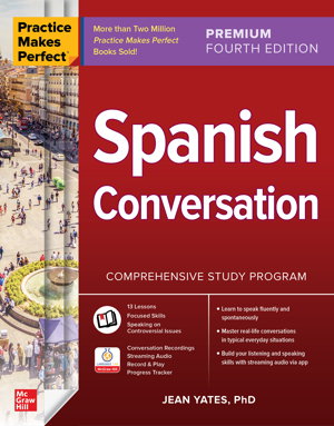 Cover art for Practice Makes Perfect: Spanish Conversation, Premium Fourth Edition