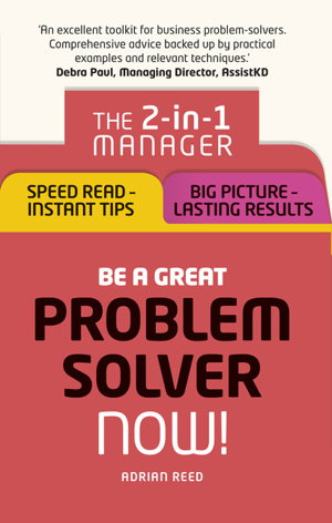 Cover art for Be a Great Problem Solver - Now!