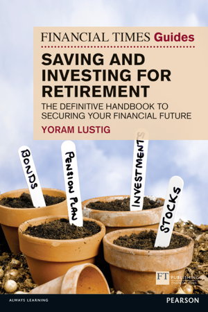 Cover art for FT Guide to Saving and Investing for Retirement