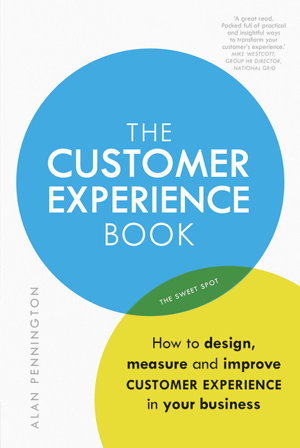 Cover art for The Customer Experience Book How to Design Measure and Improve Customer Experience in Your Business