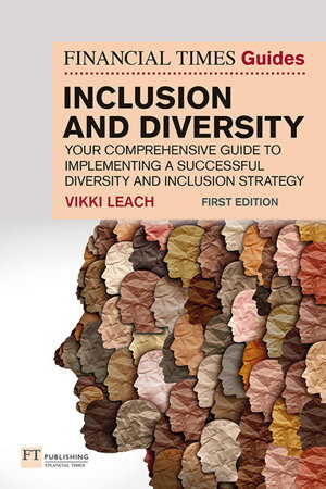 Cover art for The Financial Times Guide to Inclusion and Diversity