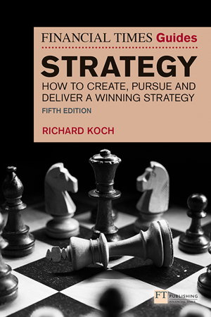 Cover art for The Financial Times Guide to Strategy