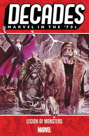 Cover art for Decades Marvel In The 70s - Legion Of Monsters