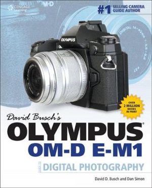 Cover art for David Busch S Olympus Om-D E-M1 Guide to Digital Photography