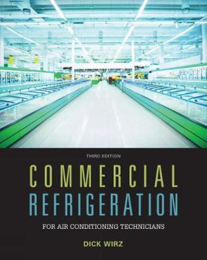 Cover art for Commercial Refrigeration for Air Conditioning Technicians