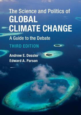 Cover art for Science and Politics of Global Climate Change A Guide to the Debate
