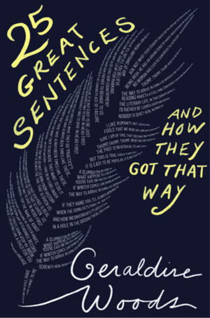 Cover art for 25 Great Sentences and How They Got That Way