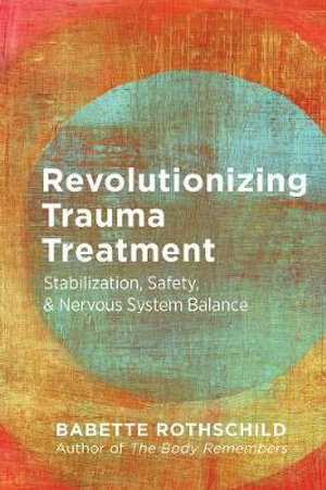Cover art for Revolutionizing Trauma Treatment, Volume 2