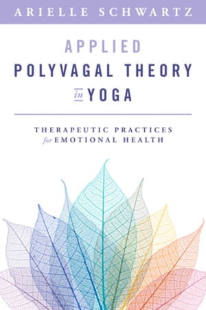 Cover art for Applied Polyvagal Theory in Yoga