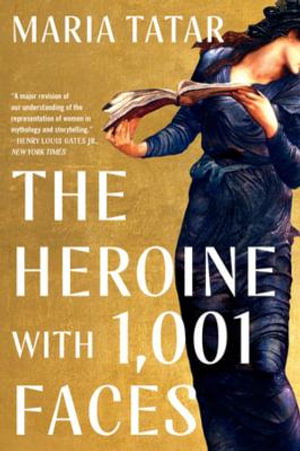 Cover art for The Heroine With 1,001 Faces