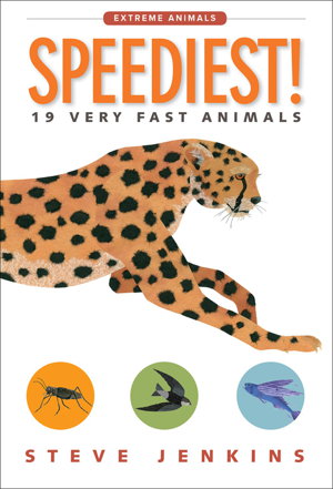 Cover art for Speediest! 19 Very Fast Animals