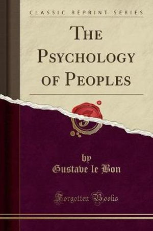 Cover art for The Psychology of Peoples (Classic Reprint)
