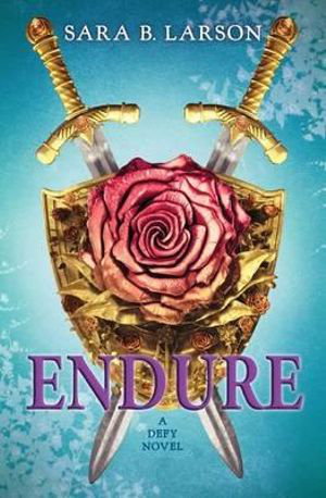 Cover art for Endure (Defy Book 3)