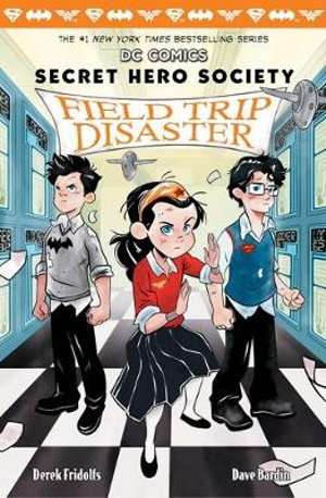 Cover art for Field Trip Disaster (DC Comics