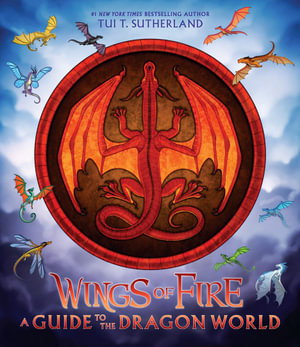Cover art for Wings of Fire: A Guide to the Dragon World