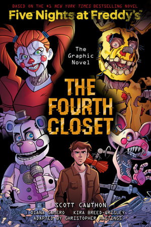 Cover art for The Fourth Closet (Five Nights at Freddy's Graphic Novel 3)