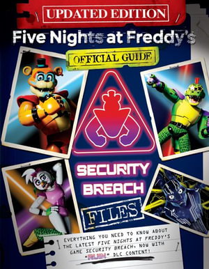 Cover art for Official Guide Security Breach Updated Edition (Five Nights At Freddy's)