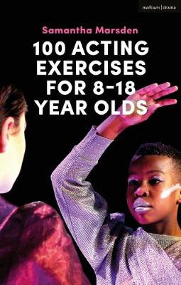 Cover art for 100 Acting Exercises for 8 - 18 Year Olds