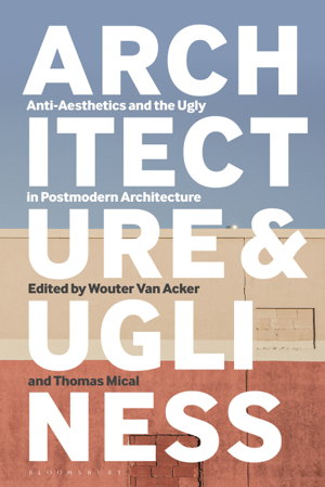 Cover art for Architecture and Ugliness