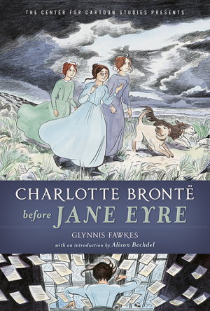Cover art for Charlotte Bronte before Jane Eyre
