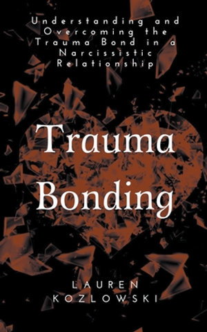 Cover art for Trauma Bonding