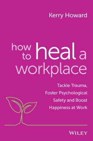 Cover art for How to Heal a Workplace