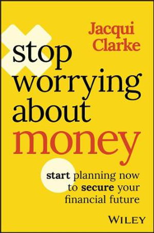 Cover art for Stop Worrying about Money